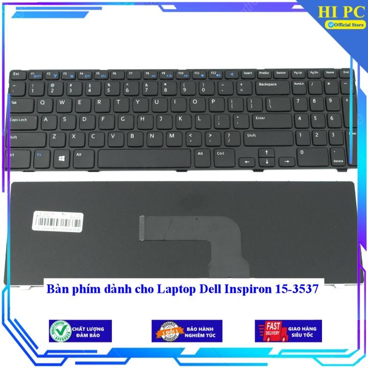 Bàn phím dành cho Laptop Dell Inspiron 15-3537 - Hàng Nhập Khẩu