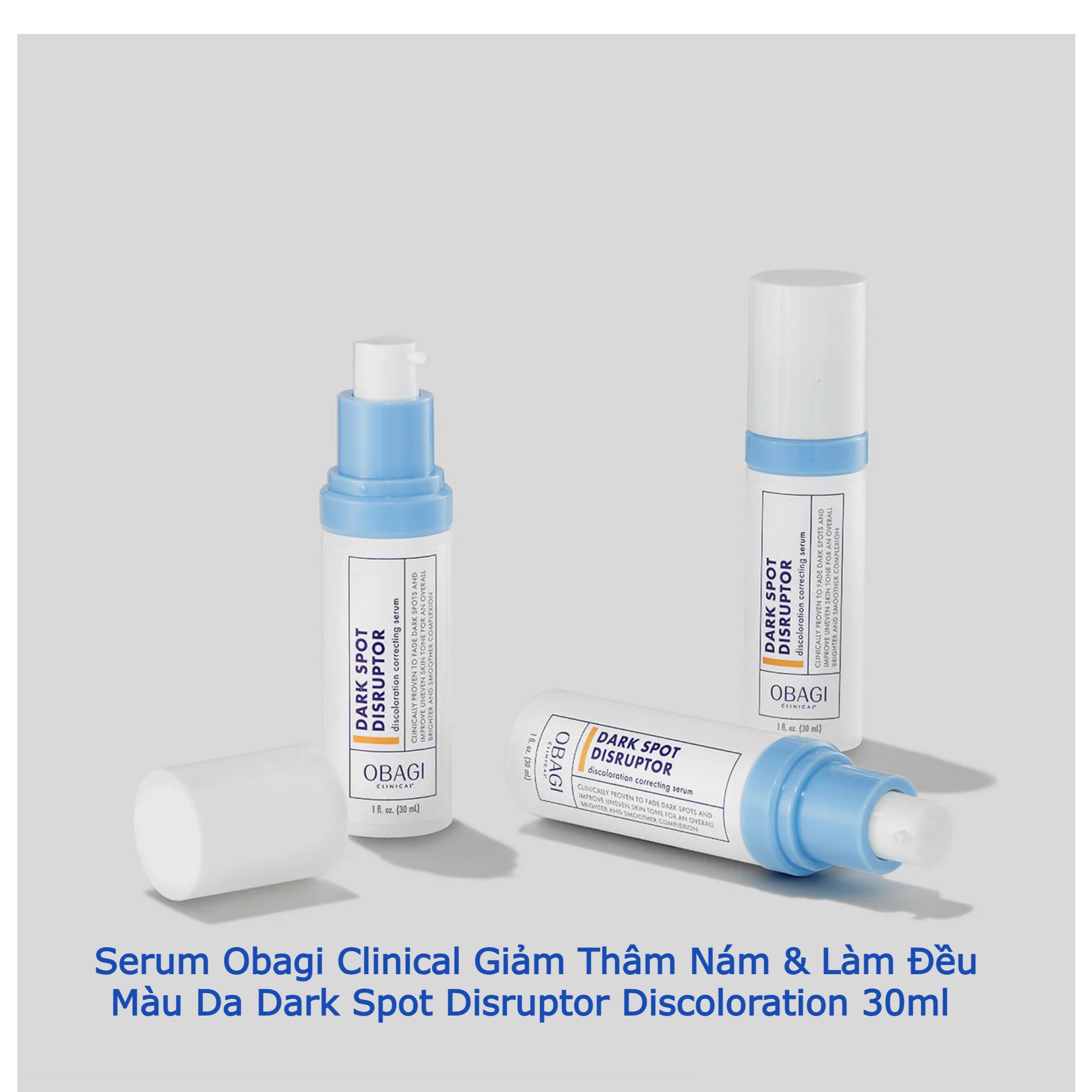 Serum Obagi Clinical Giảm Thâm Nám &amp; Làm Đều Màu Da Dark Spot Disruptor Discoloration 30ml