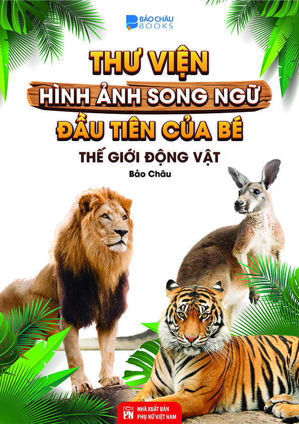 Từ Điển - Thư Viện Song ngữ Đầu Tiên của Bé - Thế Giới Động Vật - Động Vật Dưới Nước ( bộ 2 cuốn)