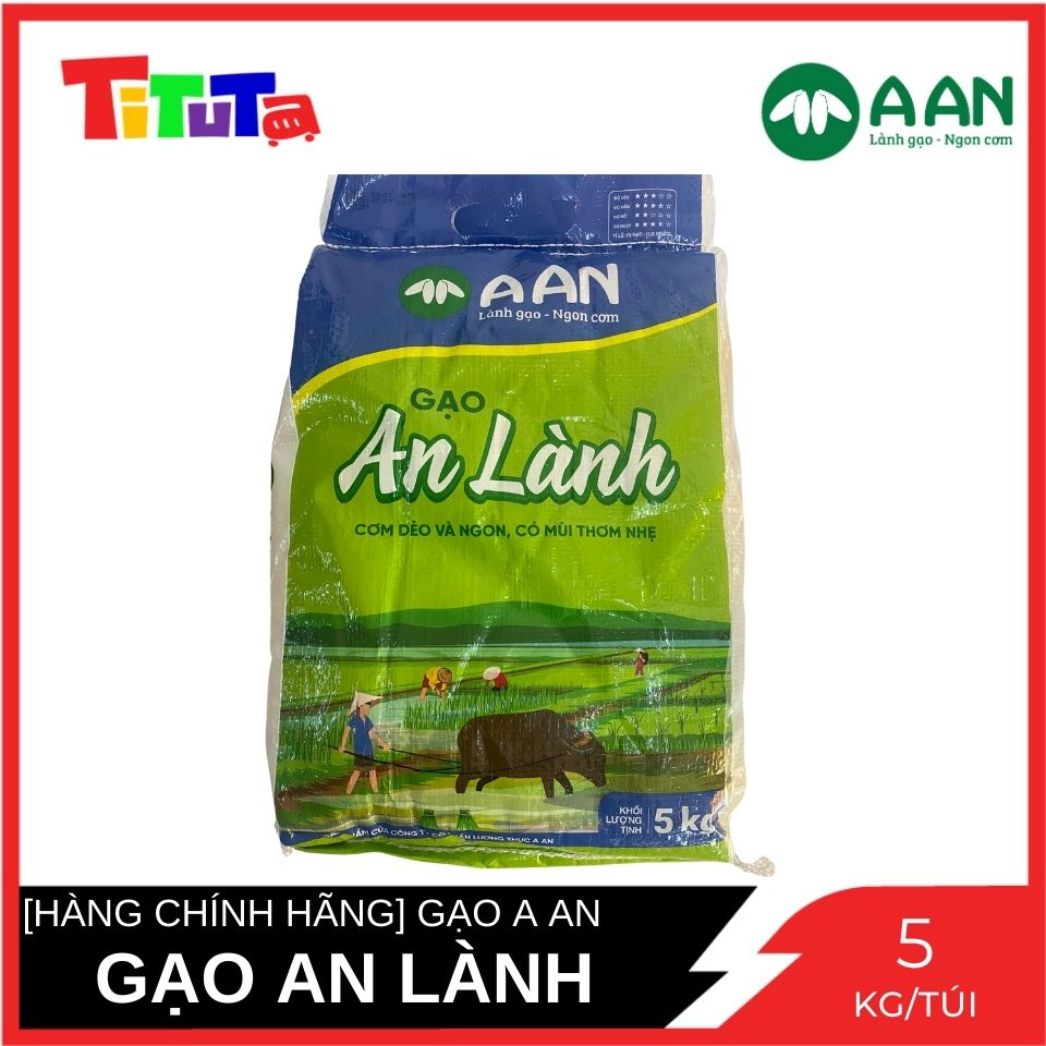 Gạo An Lành Gạo A An Túi 5 Kg