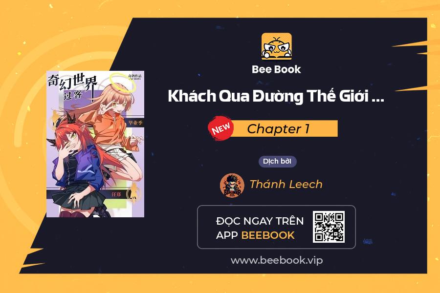 khách qua đường thế giới kỳ huyễn chapter 1 1