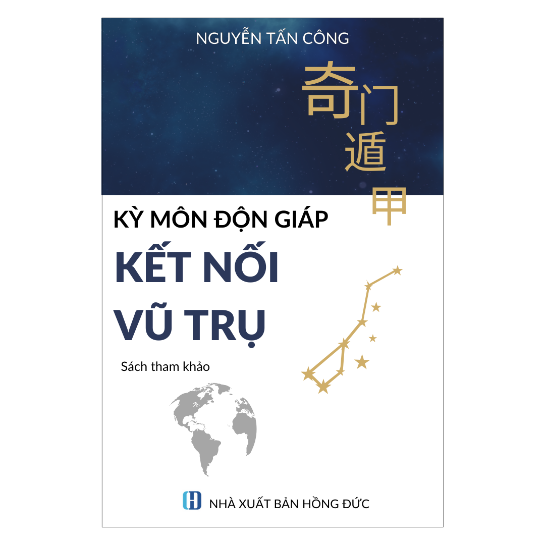 Kỳ Môn Độn Giáp - Kết Nối Vũ Trụ | Thấu hiểu các Quy luật vũ trụ - Nâng cao chất lượng Cuộc sống, Công việc và Kinh doanh