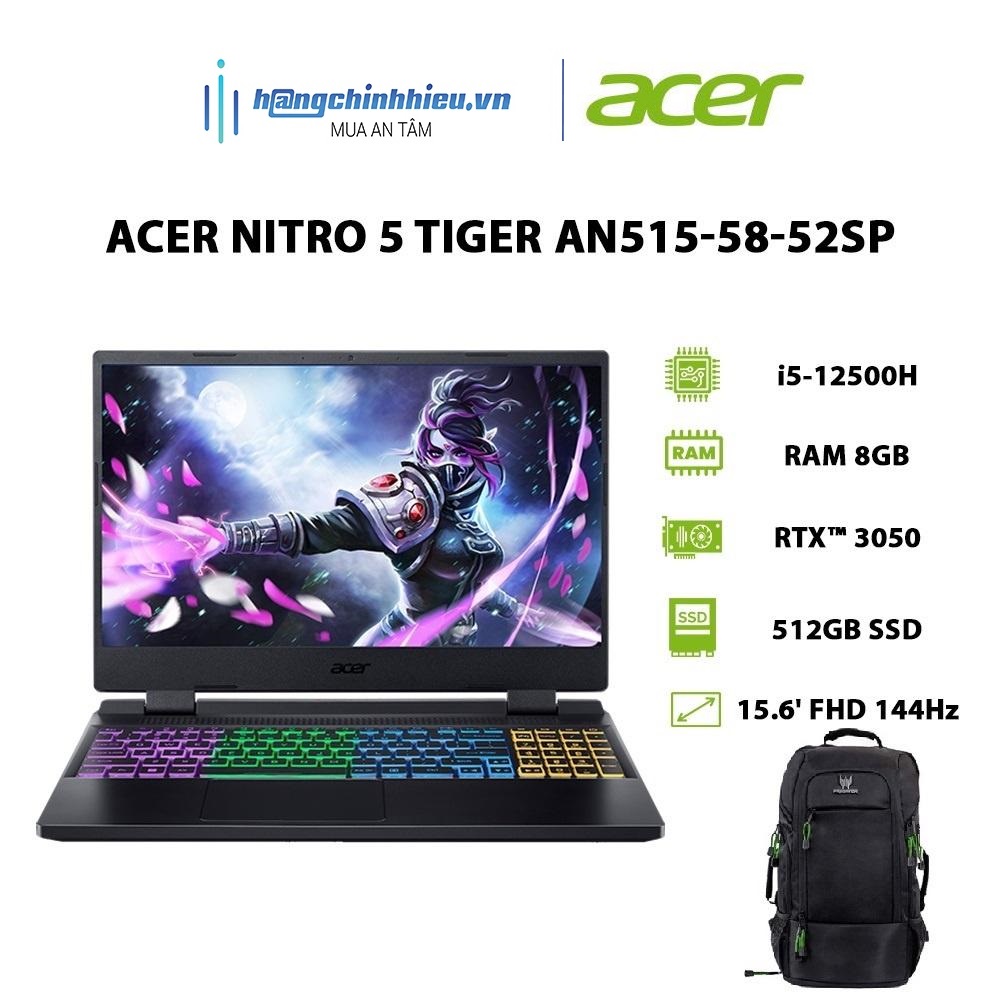 Laptop Acer Nitro 5 Tiger AN515-58-52SP i5-12500H|8GB|512GB|RTX 3050 4GB|15.6' 144Hz Hàng chính hãng