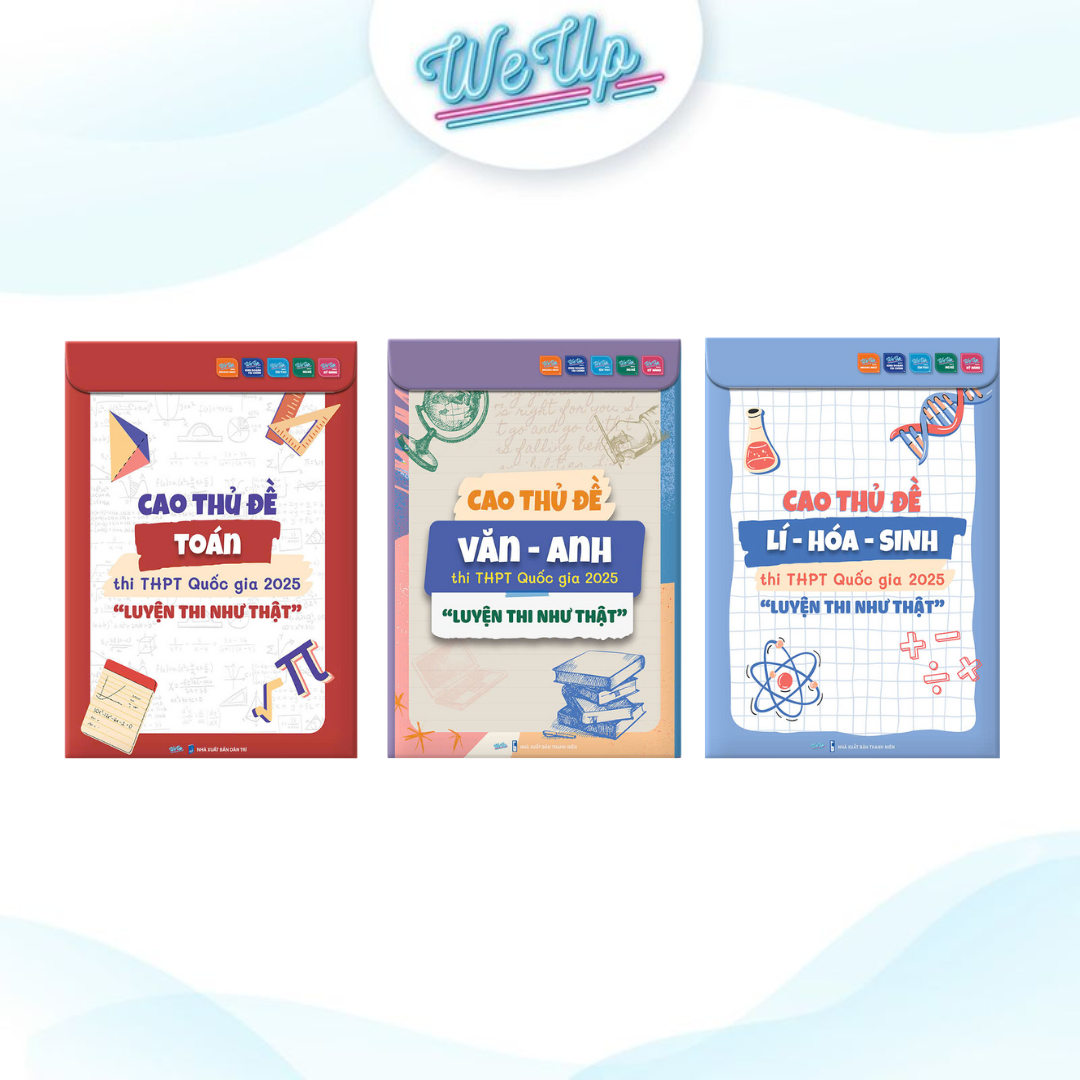 COMBO 3 SÁCH CAO THỦ ĐỀ THPT 2025 : Cao thủ đề Toán, Văn - Anh, Lí - Hóa - Sinh