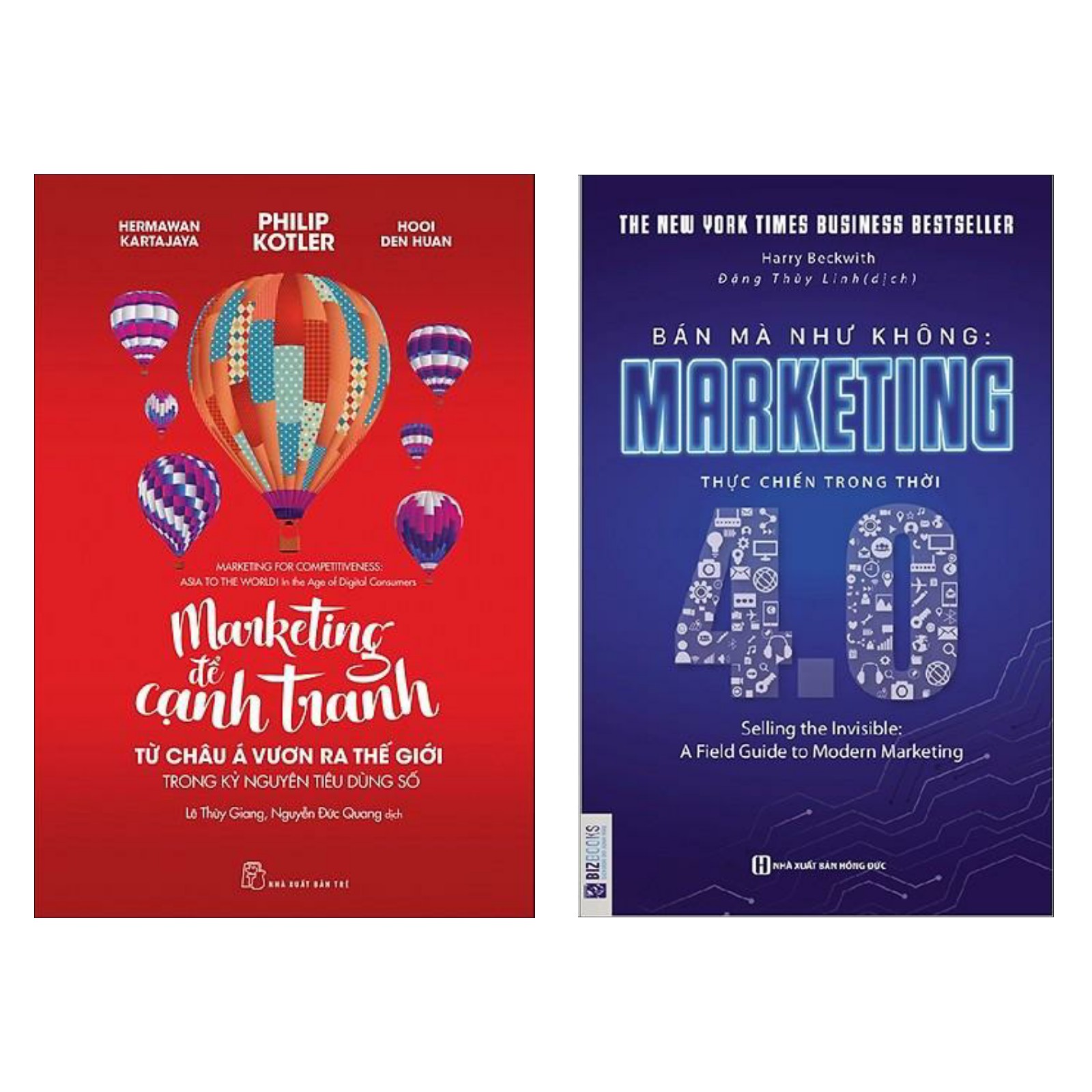 Combo 2 cuốn sách hay về Marketing: Marketing Để Cạnh Tranh + Bán Mà Như Không Marketing Thực Chiến Trong Thời 4.0