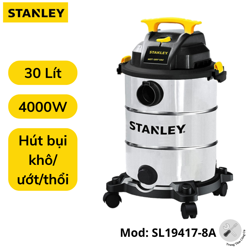 Máy hút bụi công nghiệp 30L Stanley SL19417-8A 5.5HP Hút bụi Khô ,Ướt ,Thổi - Hàng Chính hãng