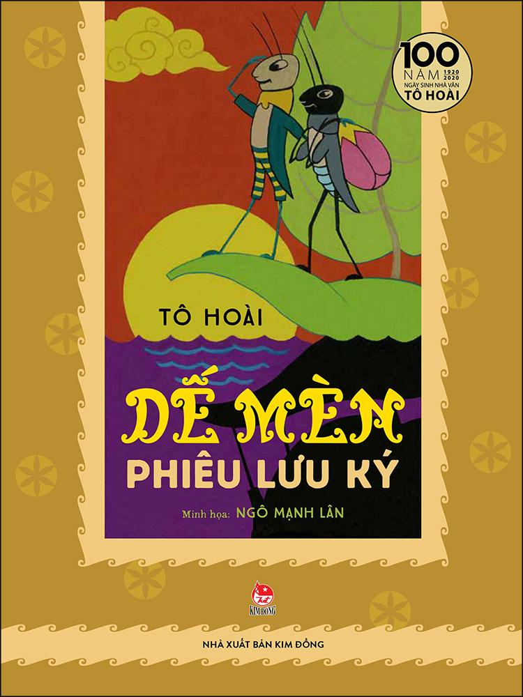 Dế Mèn Phiêu Lưu Ký – Ngô Mạnh Lân Minh Họa - Ấn Bản Kỉ Niệm 100 Năm Tô Hoài