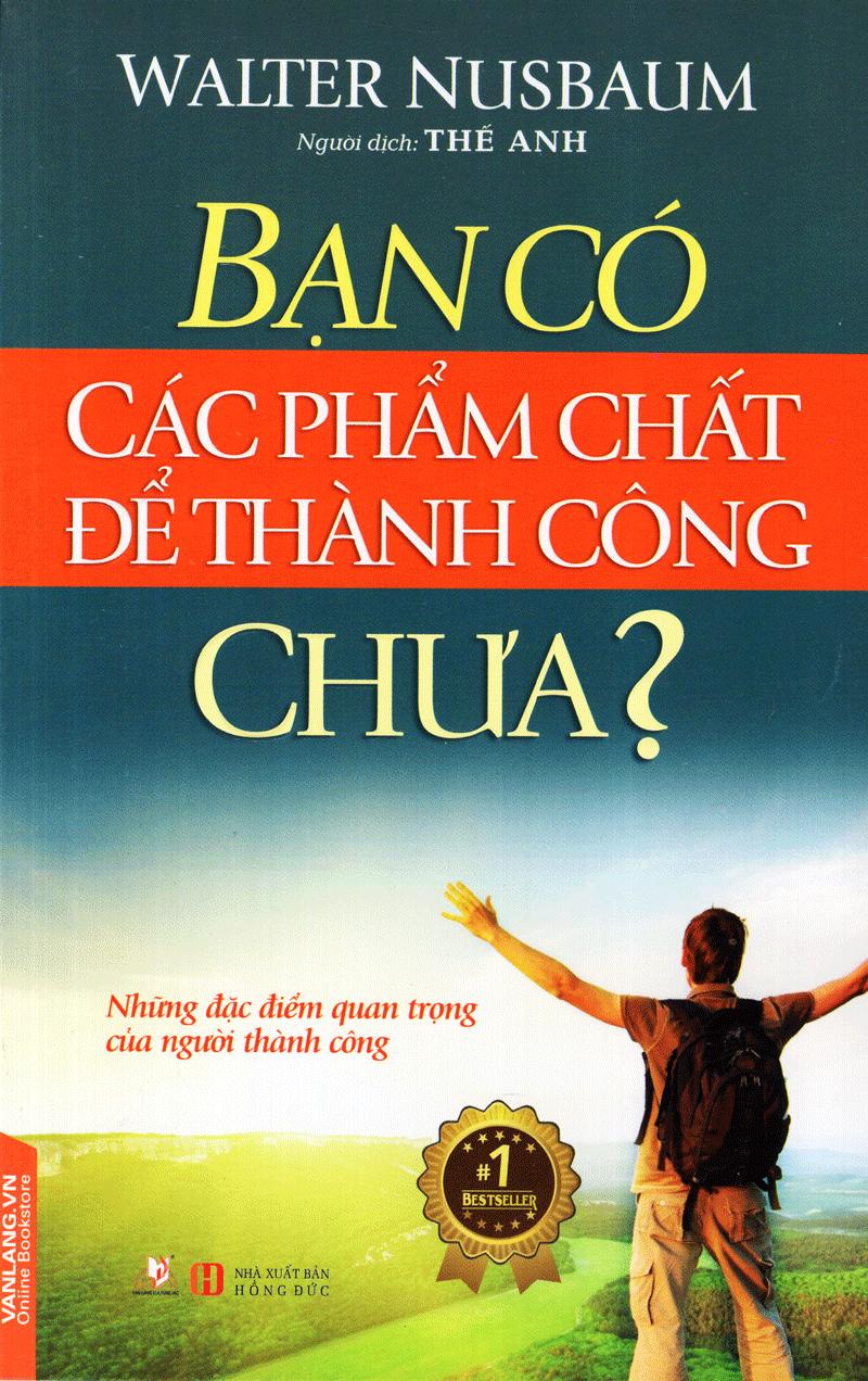 Bạn Có Các Phẩm Chất Để Thành Công Chưa?