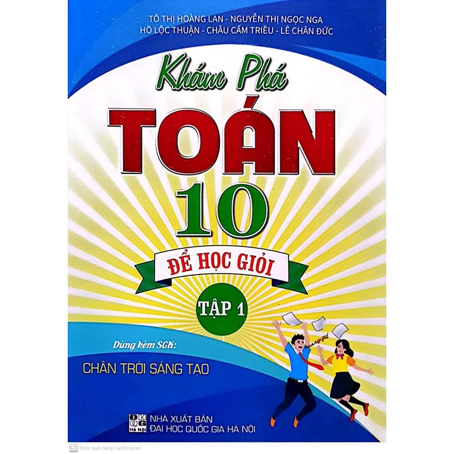 Sách - Khám Phá Toán Lớp 10 Để Học Giỏi Tập 1 HA-MK