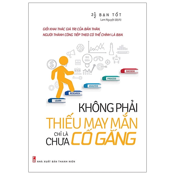 Không Phải Thiếu May Mắn Chỉ Là Chưa Cố Gắng