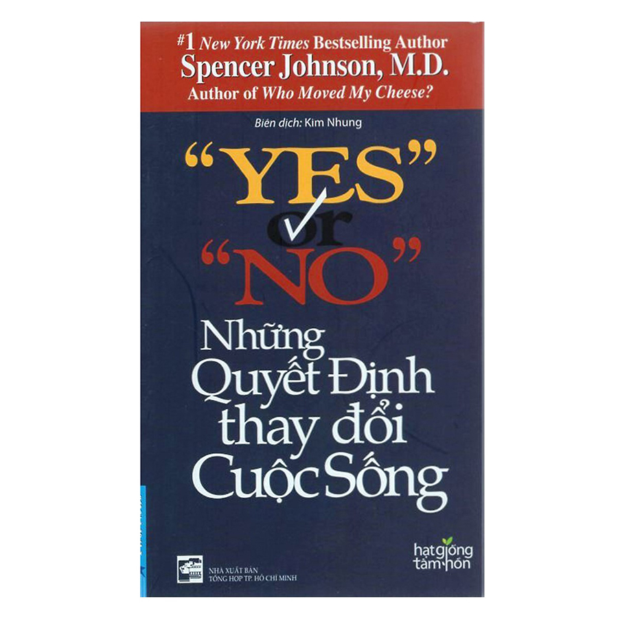 Combo Yes Or No - Những Quyết Định Thay Đổi Cuộc Sống  + Quẳng Gánh Lo Đi Và Vui Sống