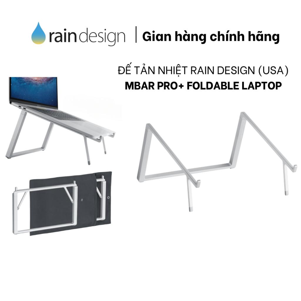 GIÁ ĐỠ TẢN NHIỆT RAIN DESIGN (USA) MBAR PRO+ FOLDABLE LAPTOP SILVER - RD-10084 - HÀNG chính hãng