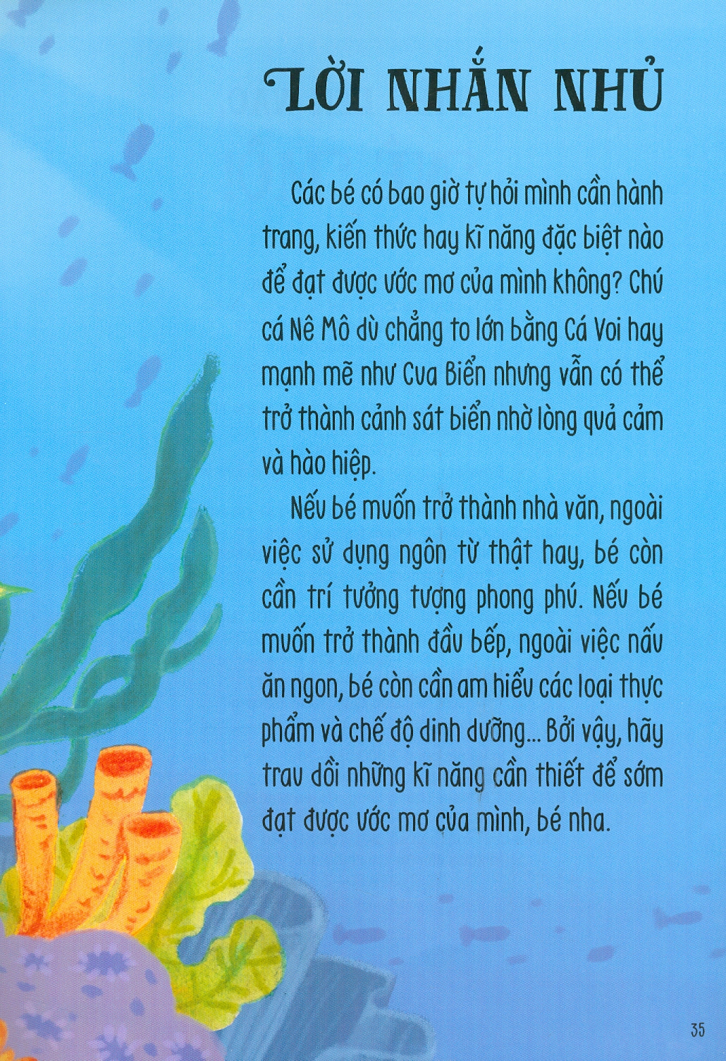 Vun Đắp Tâm Hồn - Mơ Đi Sợ Chi: Tiến Lên Nào, Nê Mô!