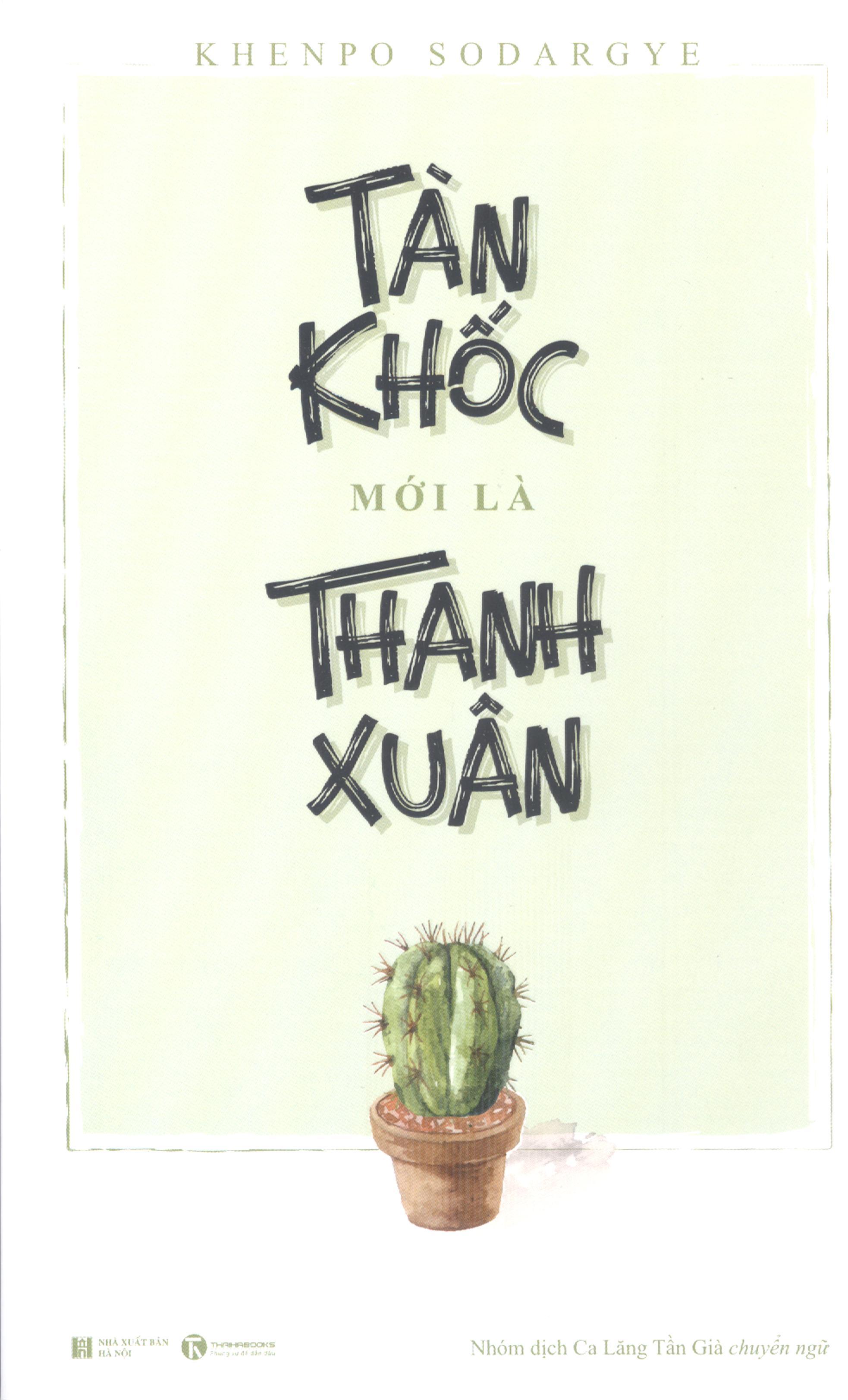 Sách Tàn Khốc Mới Là Thanh Xuân