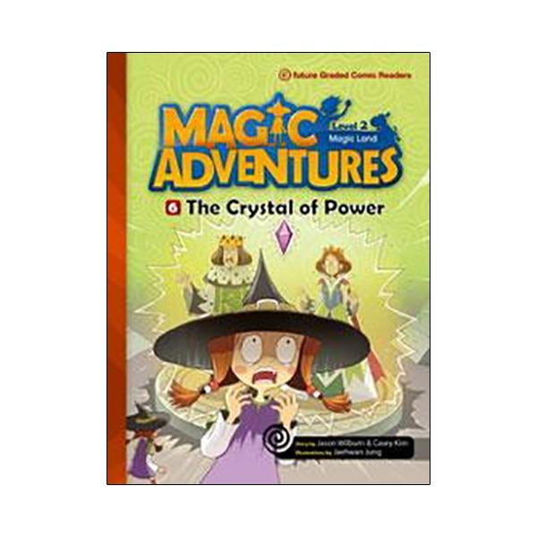 Graded Comic Readers, Magic Adventure.2-6-The Crystal Of Power + ACD