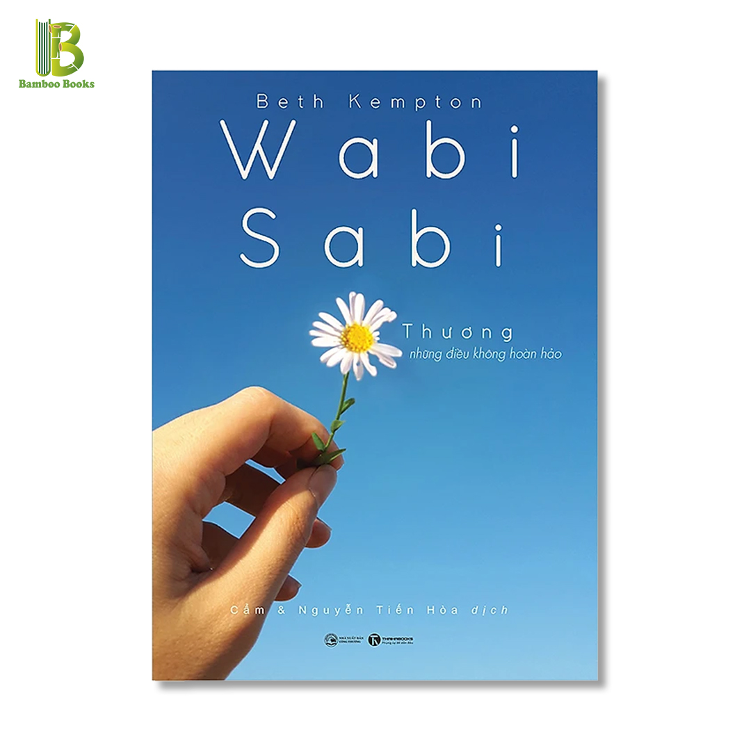 Sách - Wabi Sabi - Thương Những Điều Không Hoàn Hảo - Beth Kempton - Thái Hà Book - Bìa Mềm (Tặng Kèm Bookmark Bamboo Books)
