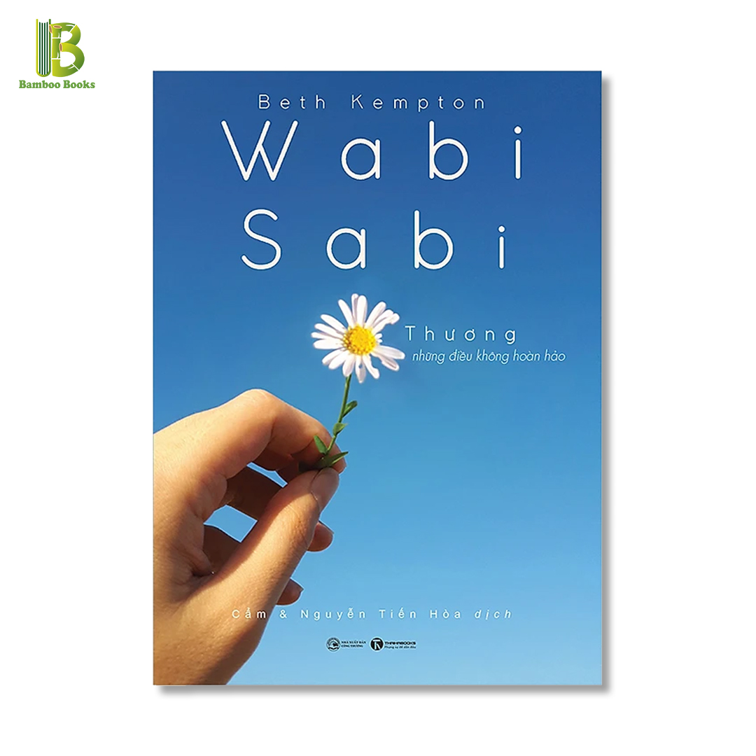 Sách - Wabi Sabi - Thương Những Điều Không Hoàn Hảo - Beth Kempton - Thái Hà Book - Bìa Mềm