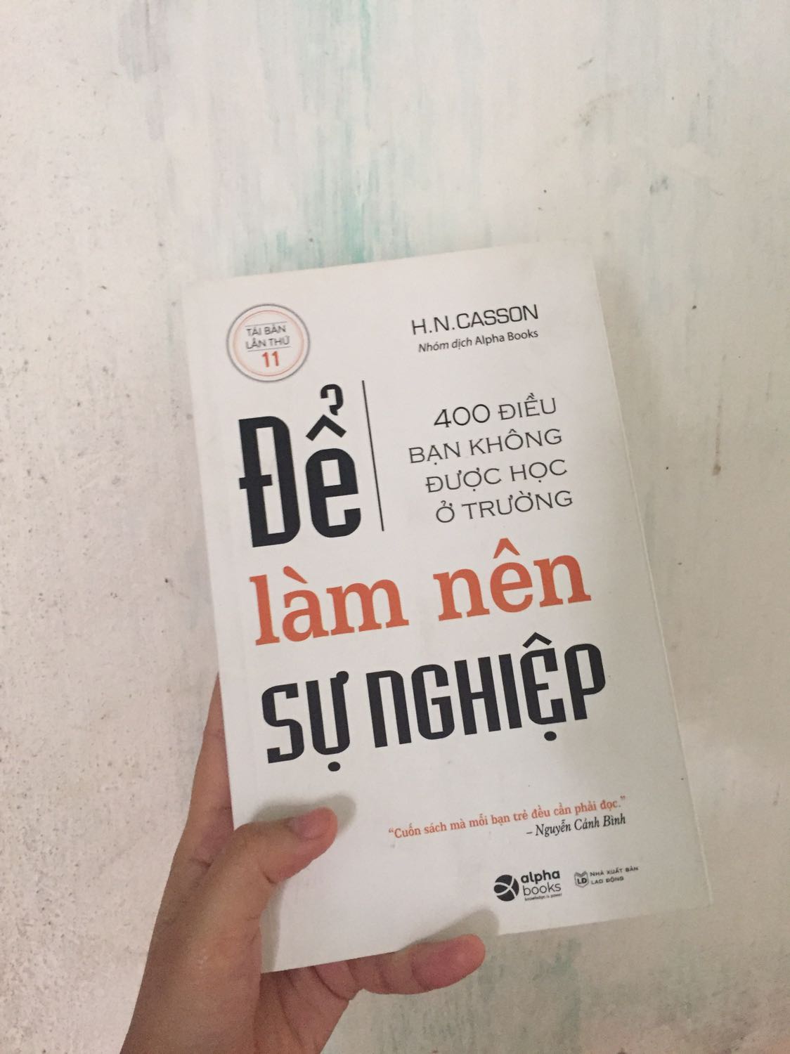 Trạm Đọc Official | Sách - Để Làm Nên Sự Nghiệp (Tái Bản)