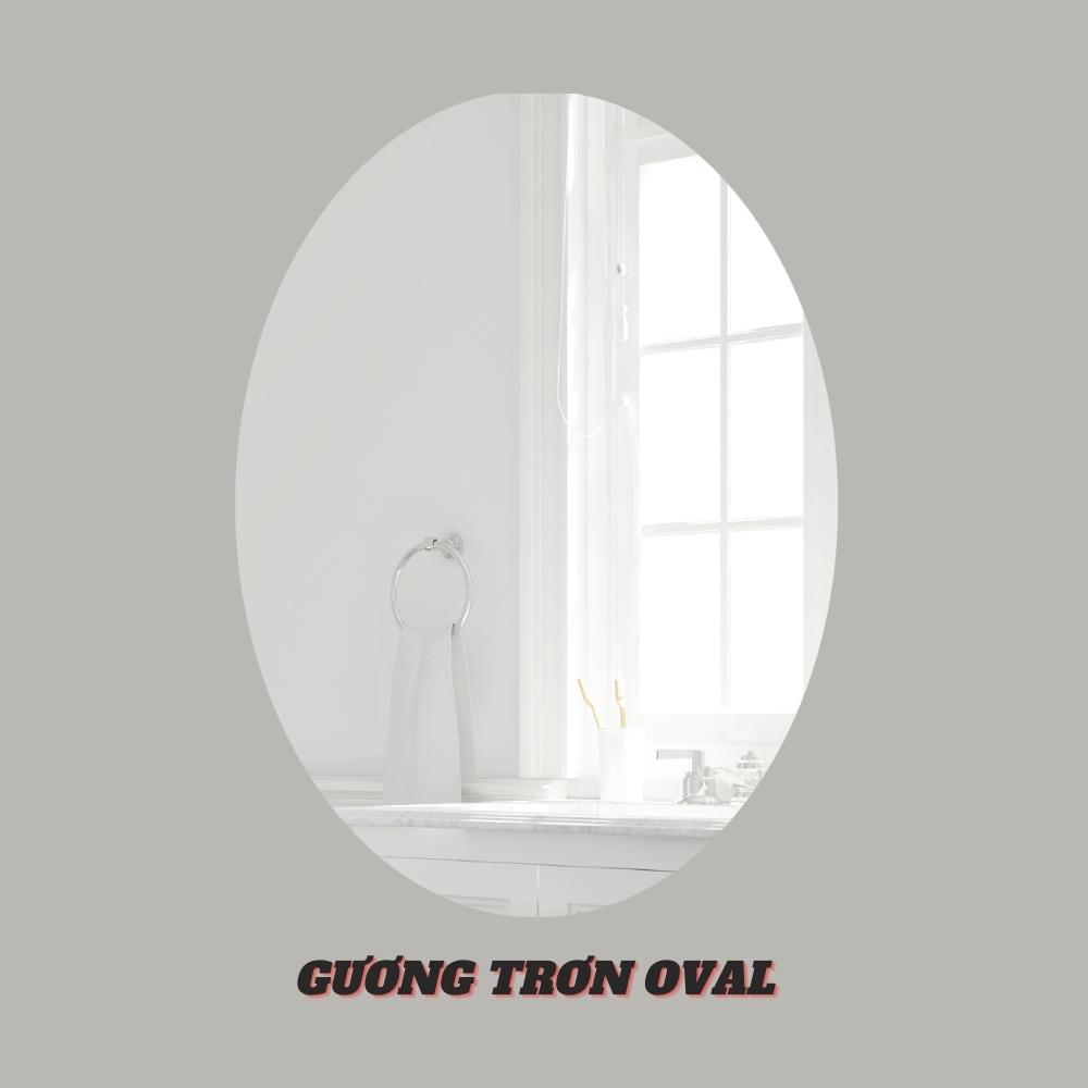 Gương trơn hình oval mài bóng cạnh GLSMIRROR-S00E10