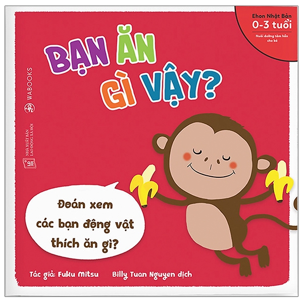 Ehon Động Vật - Bạn Ăn Gì Vậy?