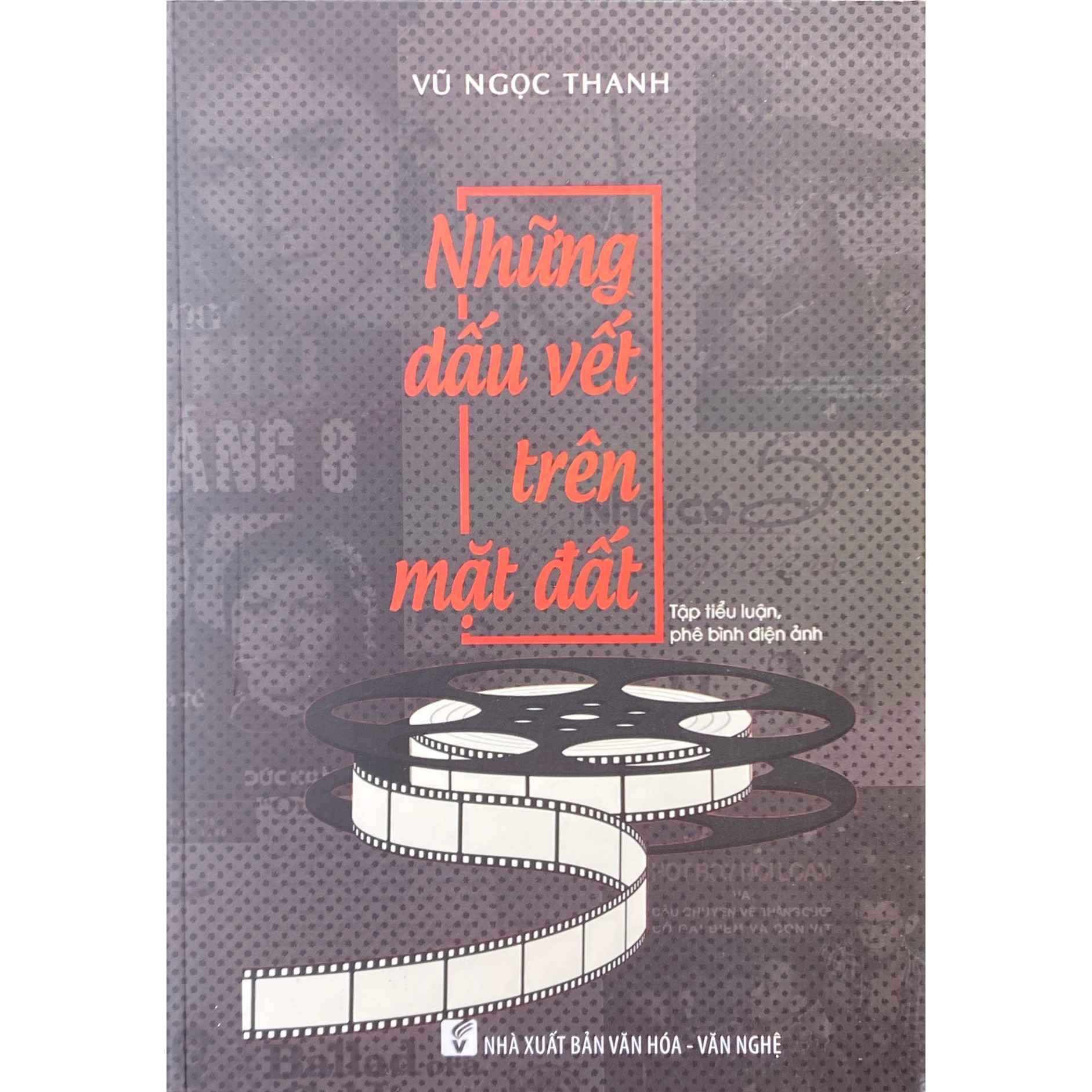 Những dấu vết trên mặt đất