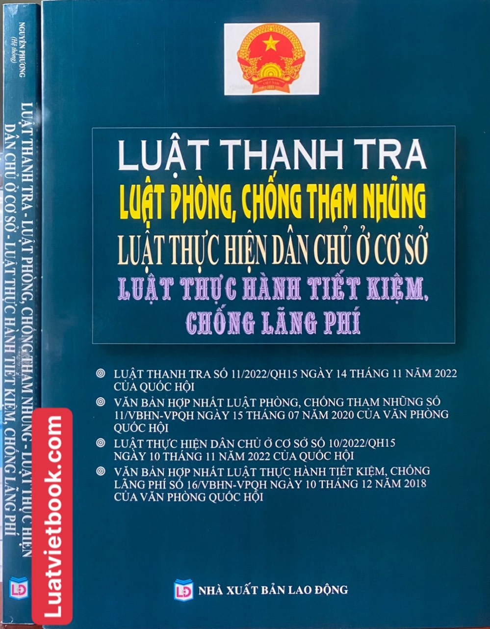 Luật Thanh tra - Luật Phòng chống tham nhũng - Luật Thực hiện dân chủ ở cơ sở - Luật Thực hành tiết kiệm chống lãng phí