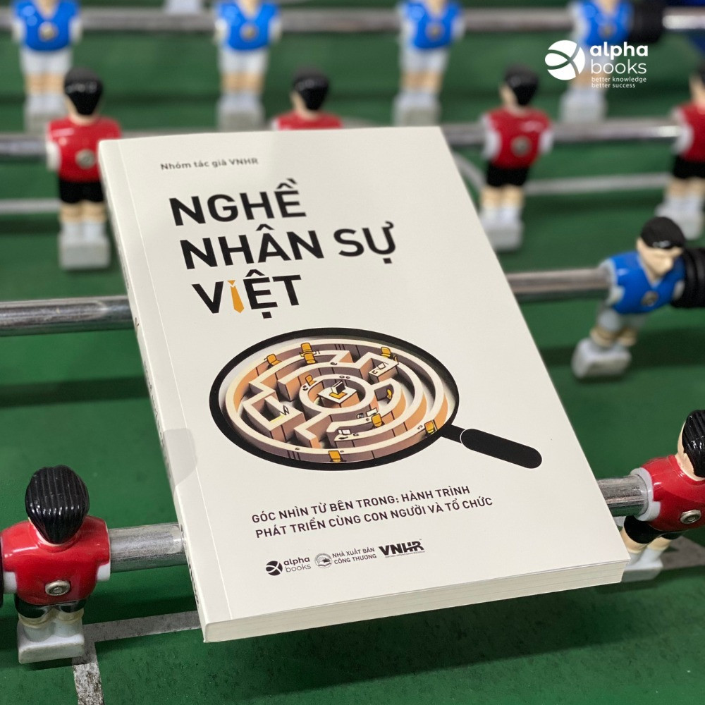 NGHỀ NHÂN SỰ VIỆT (Góc Nhìn Từ Bên Trong: Hành trình phát triển cùng con người và tổ chức) - Tập 2 - Nhóm Tác Giả VNHR - (bìa mềm)