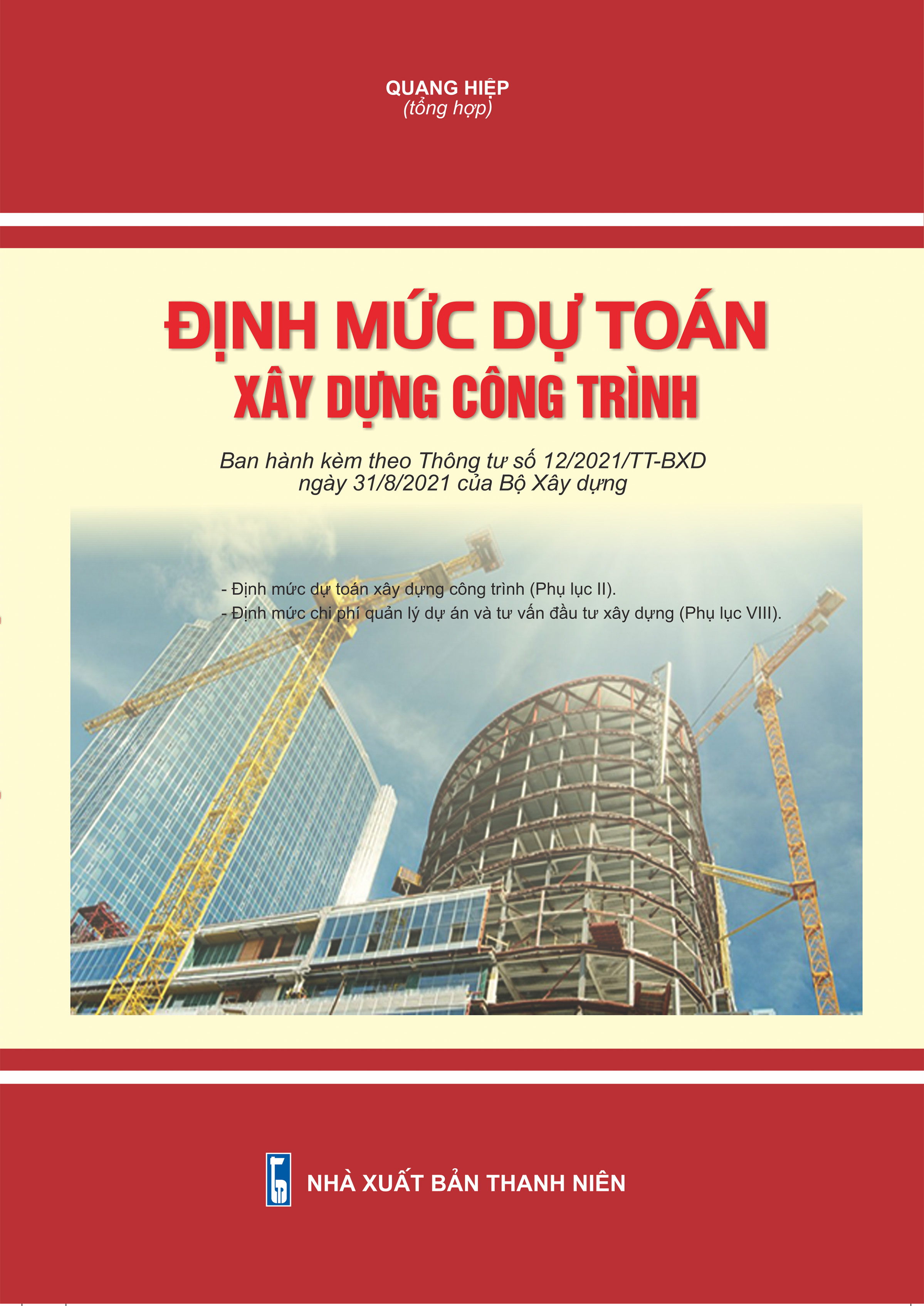 Định mức dự toán xây dựng công trình (Thông tư 12/2021/TT-BXD của Bộ Xây dựng)