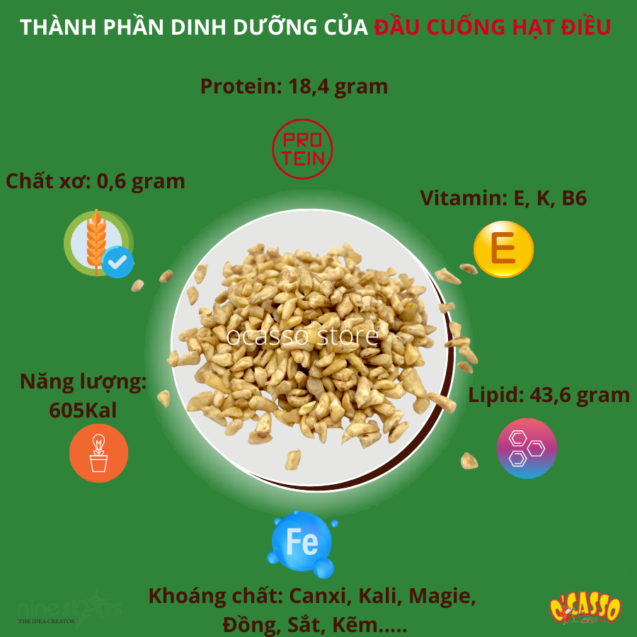 Đầu cuống hạt điều O'Casso dùng làm sữa điều, muối mè, bánh kẹo và các món ăn khác dinh dưỡng tốt cho sức khỏe