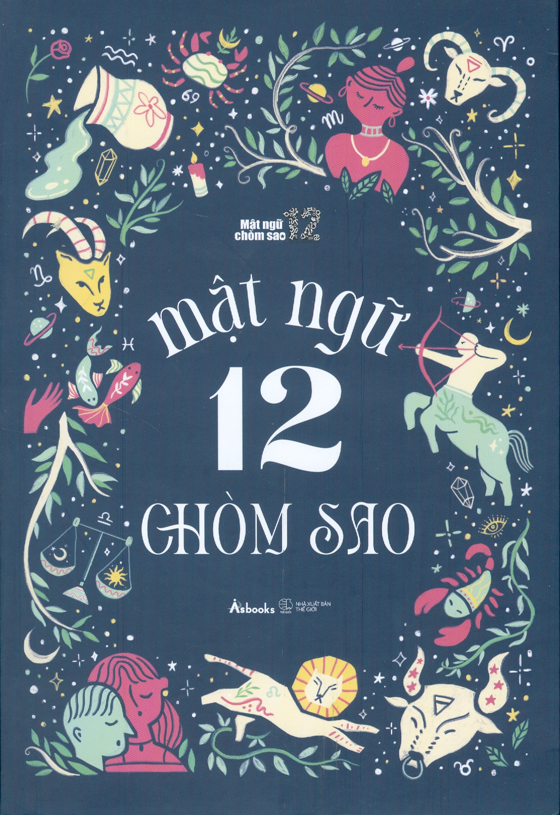 Mật Ngữ 12 Chòm Sao