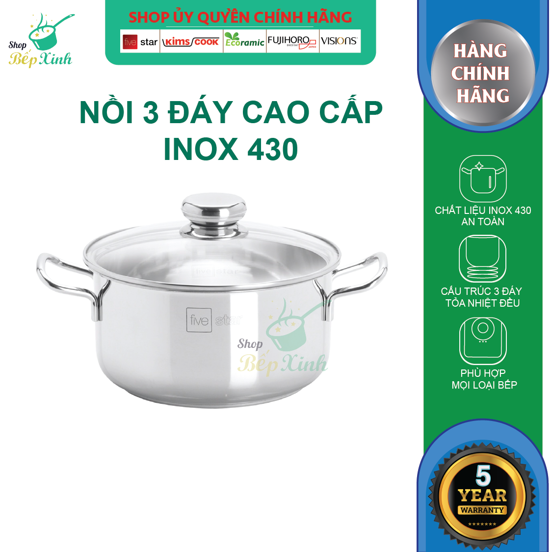 Nồi Inox 430 Bếp Từ 3 Đáy Nắp Kính Fivestar