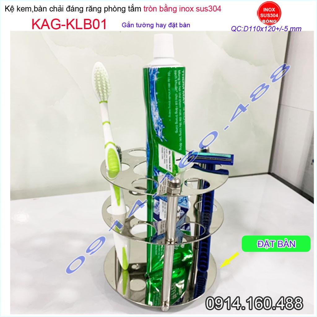 Kệ bàn chải kem đánh răng KAG-KLB01 đế tròn Inox 304 bóng sáng tuyệt đẹp dễ sử dụng siêu bền