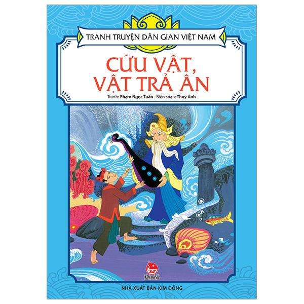 Tranh Truyện Dân Gian Việt Nam: Cứu Vật, Vật Trả Ân