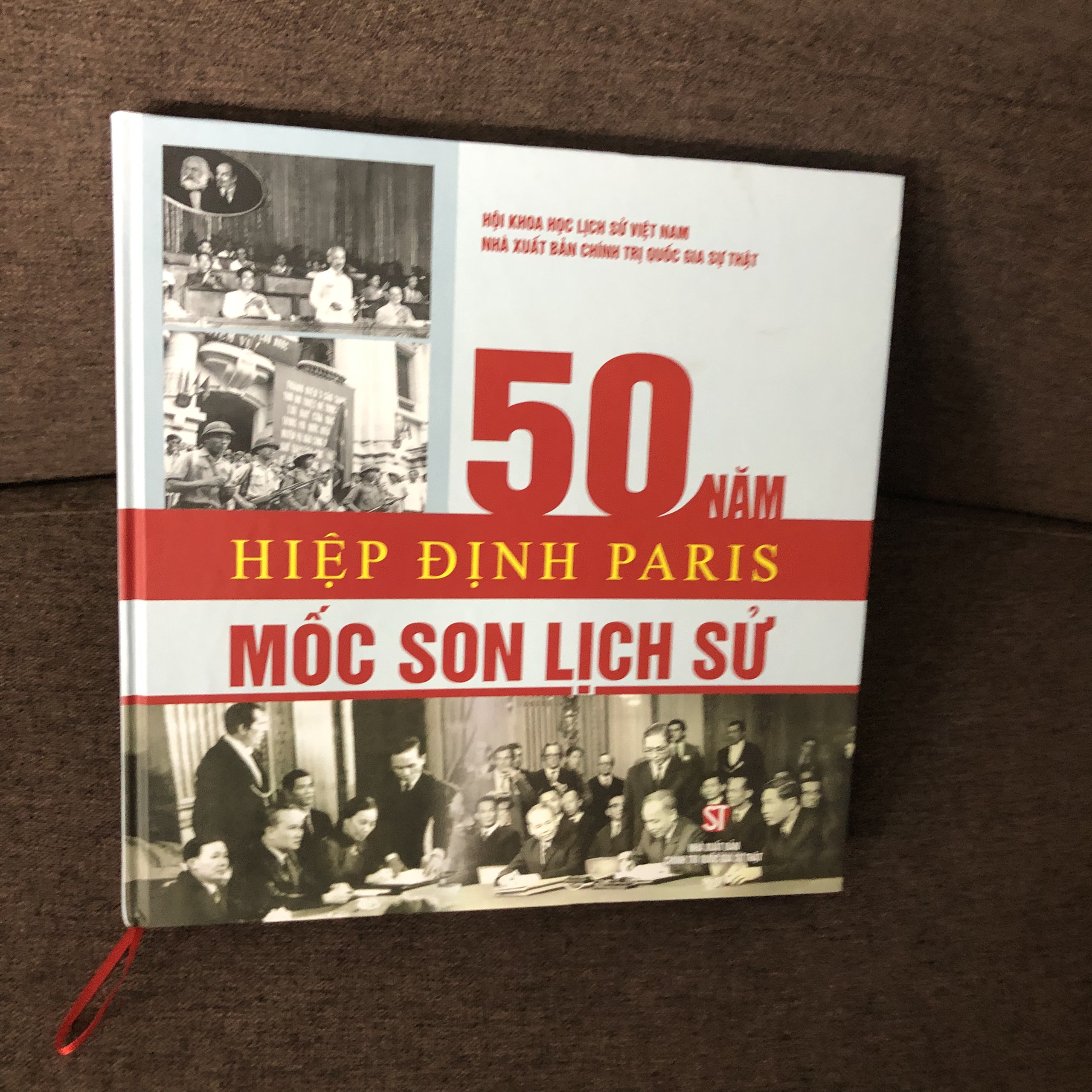 50 Năm Hiệp Định Paris - Mốc Son Lịch Sử - Sách bìa cứng - Lịch sử Việt Nam
