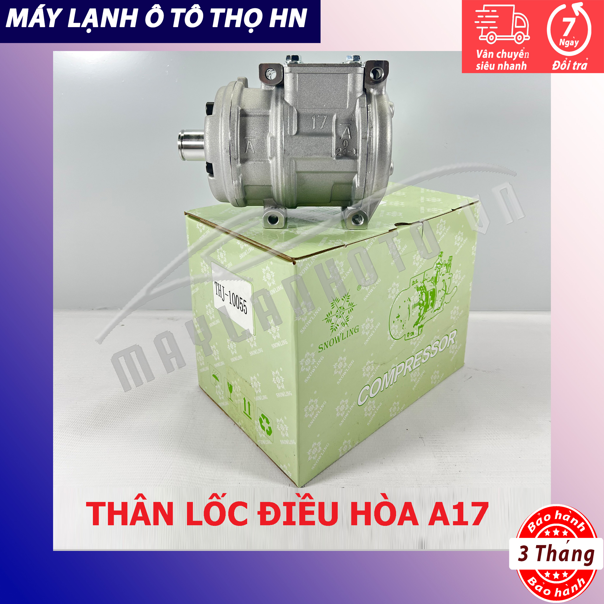 Thân Lốc điều hòa A17 không đầu Trung Quốc