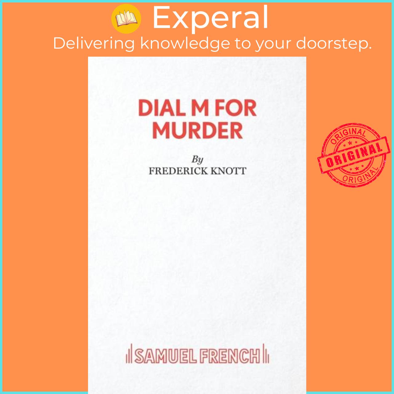 Sách - Dial "M" for Murder - Play by Frederick Knott (UK edition, paperback)