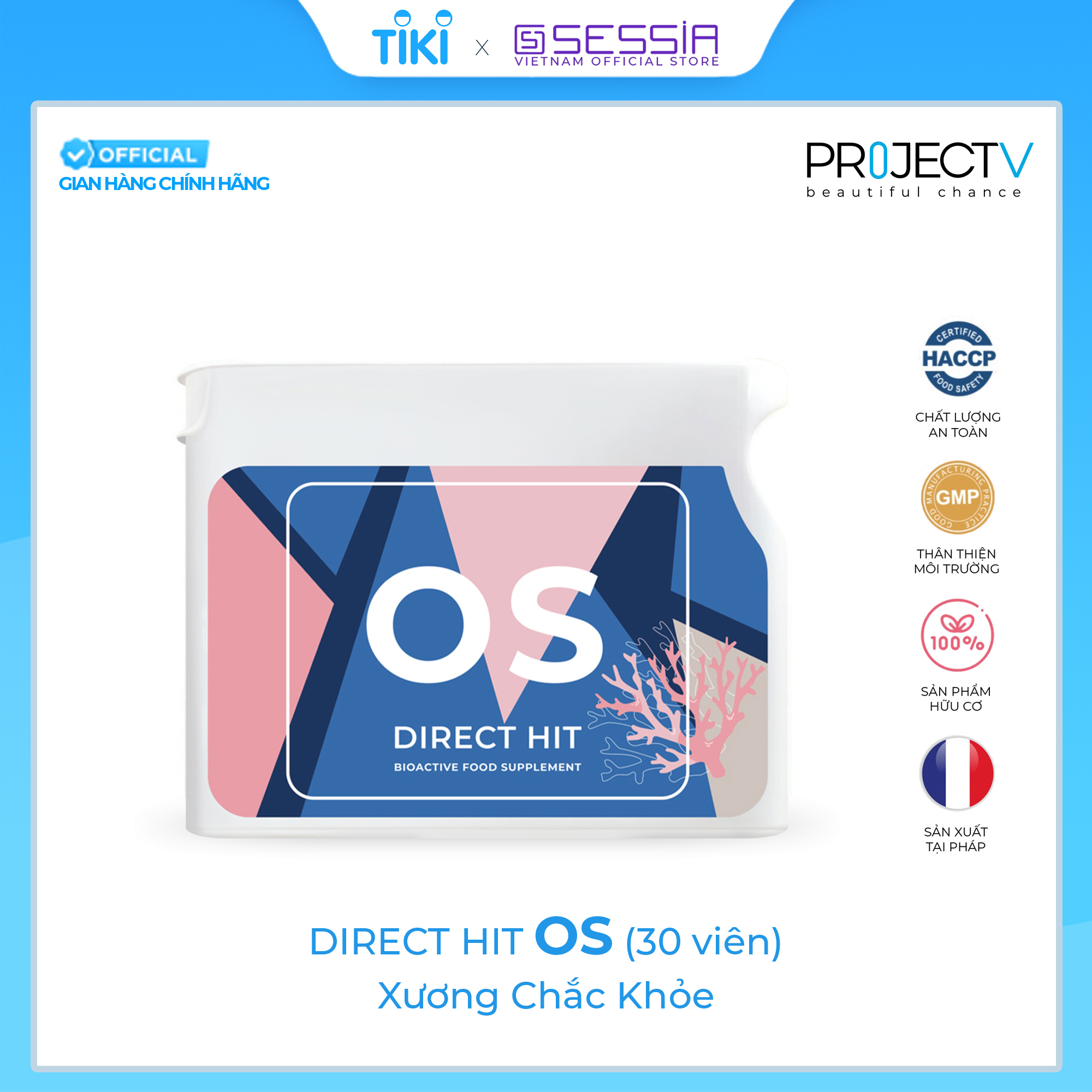 Thực Phẩm Sức Khỏe OS Direct Hit - Xương Chắc Khỏe - PROJECT V - Hộp 30 Viên - Xuất xứ Pháp, Hàng Chính Hãng