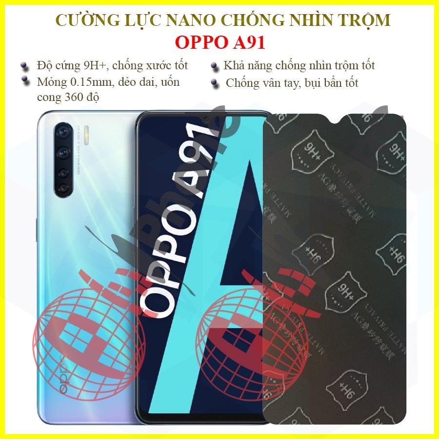 Dán chống nhìn trộm  dành cho OPPO A91 - Dán cường lực dẻo nano 9H+