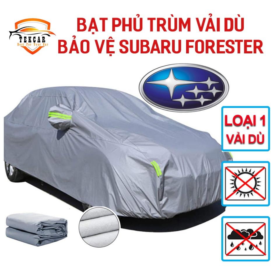 Bạt vải dù oxford bảo vệ xe ô tô Subaru Forester phủ trùm kín cao cấp , áo trùm xe oto chỗ thông minh