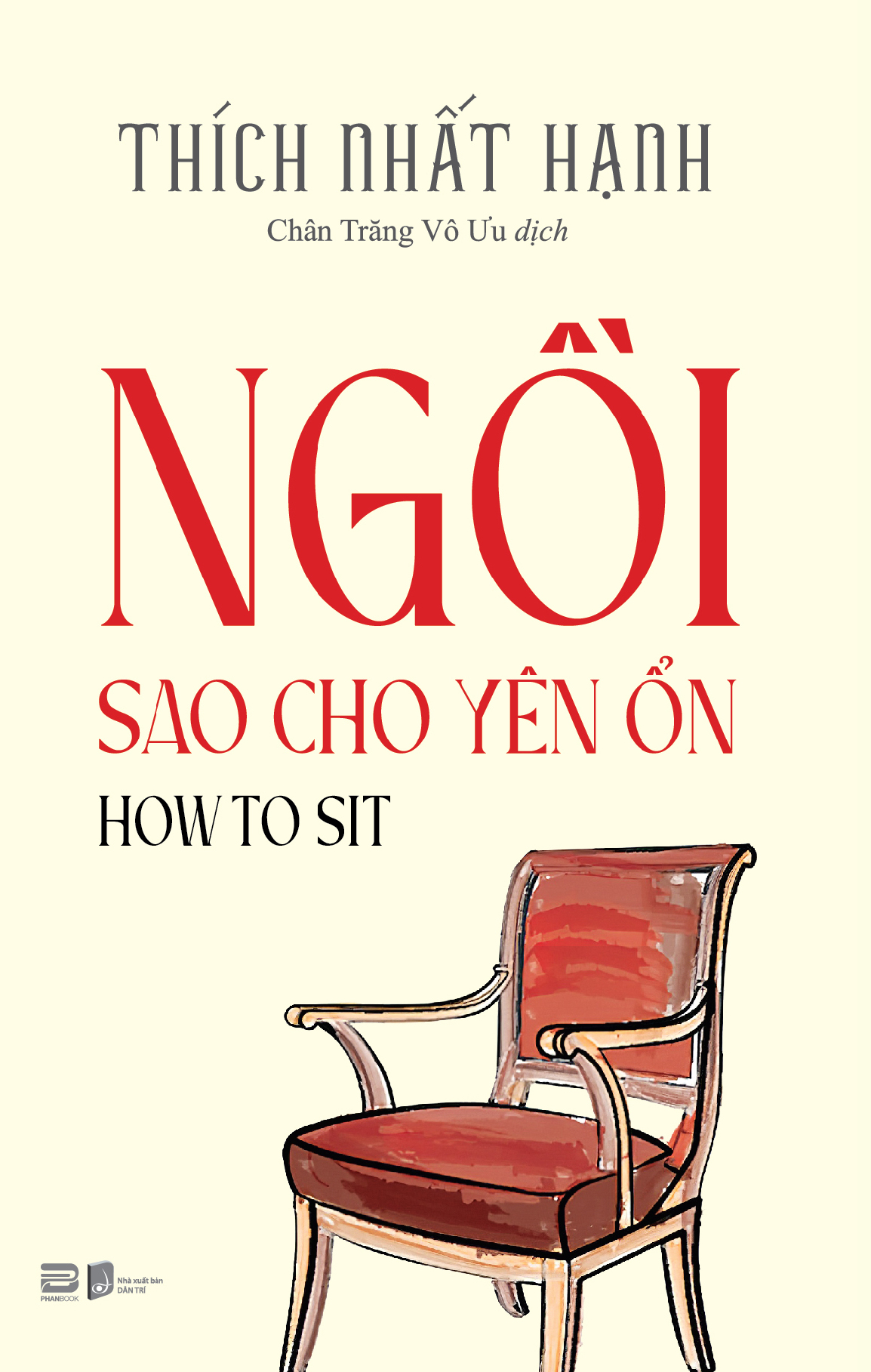 How To Sit - Ngồi Sao Cho Yên Ổn (Sách Bỏ Túi)
