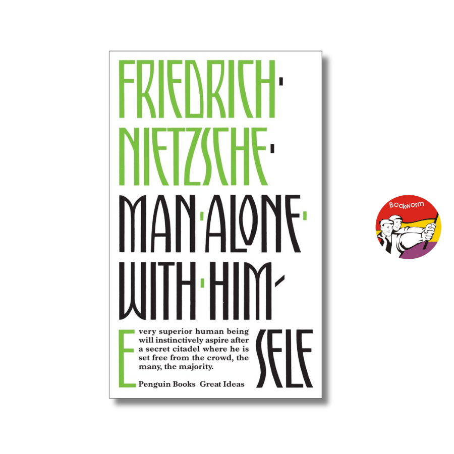 Sách - Man Alone with Himself by Friedrich Nietzsche (Penguin Great Ideas)