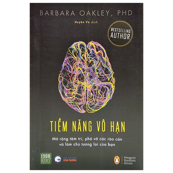 Tiềm Năng Vô Hạn - Mở Rộng Tâm Trí, Phá Vỡ Các Rào Cản Và Làm Chủ Tương Lai Của Bạn