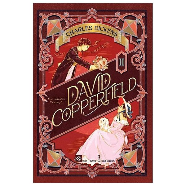 Charles Dickens - David Copperfield - Tập 2