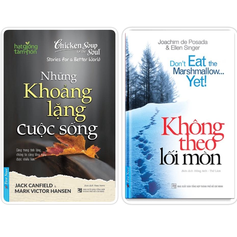 Sách - Combo Những khoảng lặng cuộc sống + Không theo lối mòn - FirstNews