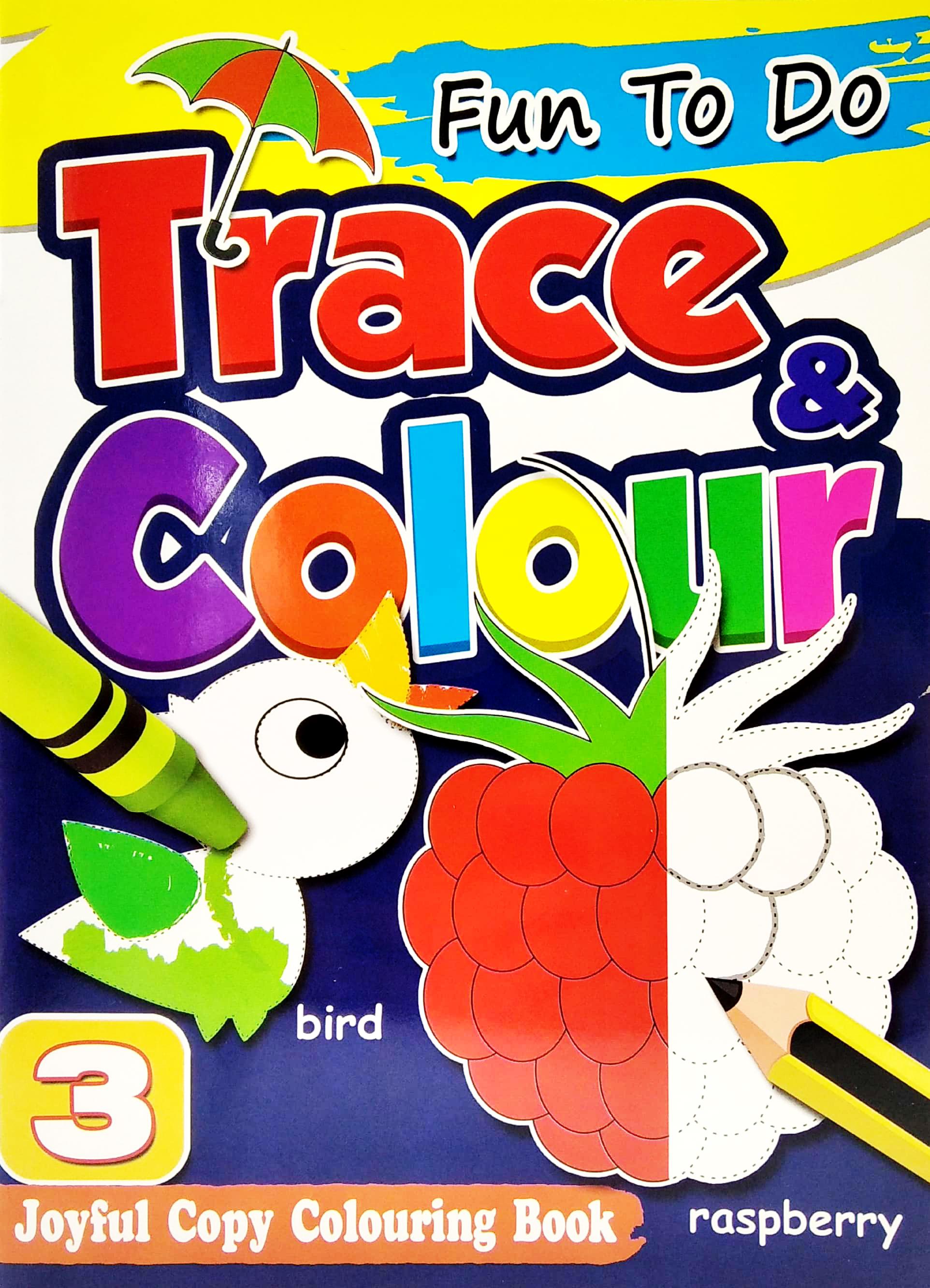 Fun To Do Trace & Colours Book 3