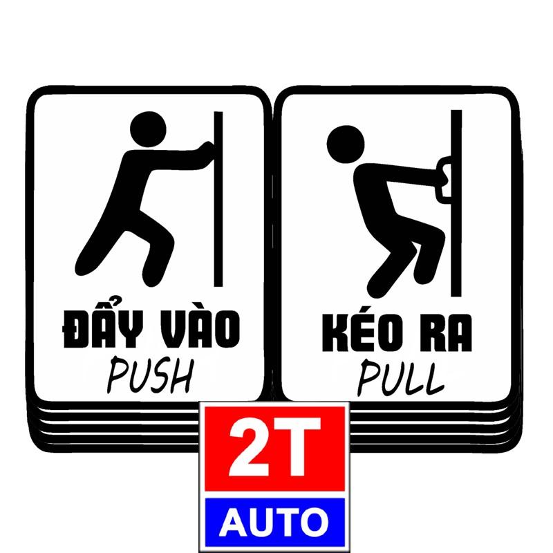 BỘ 2 LOGO STICKER TEM ĐẨY VÀO- KÉO RA DÁN CỬA, PUSH PULL GẮN CỬA, BIỂN KÉO ĐẨY