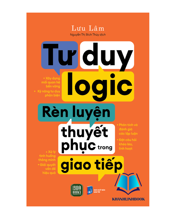 Sách - Tư Duy Logic, Rèn Luyện Thuyết Phục Trong Giao Tiếp (1980)