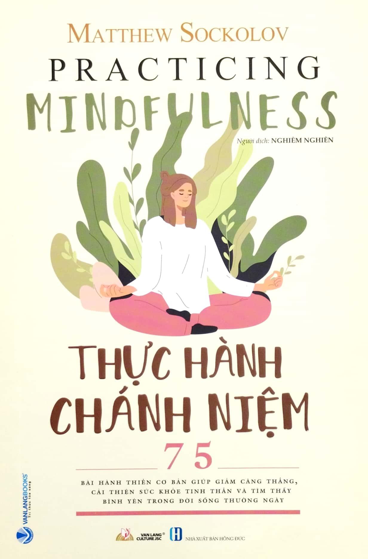 Thực Hành Chánh Niệm