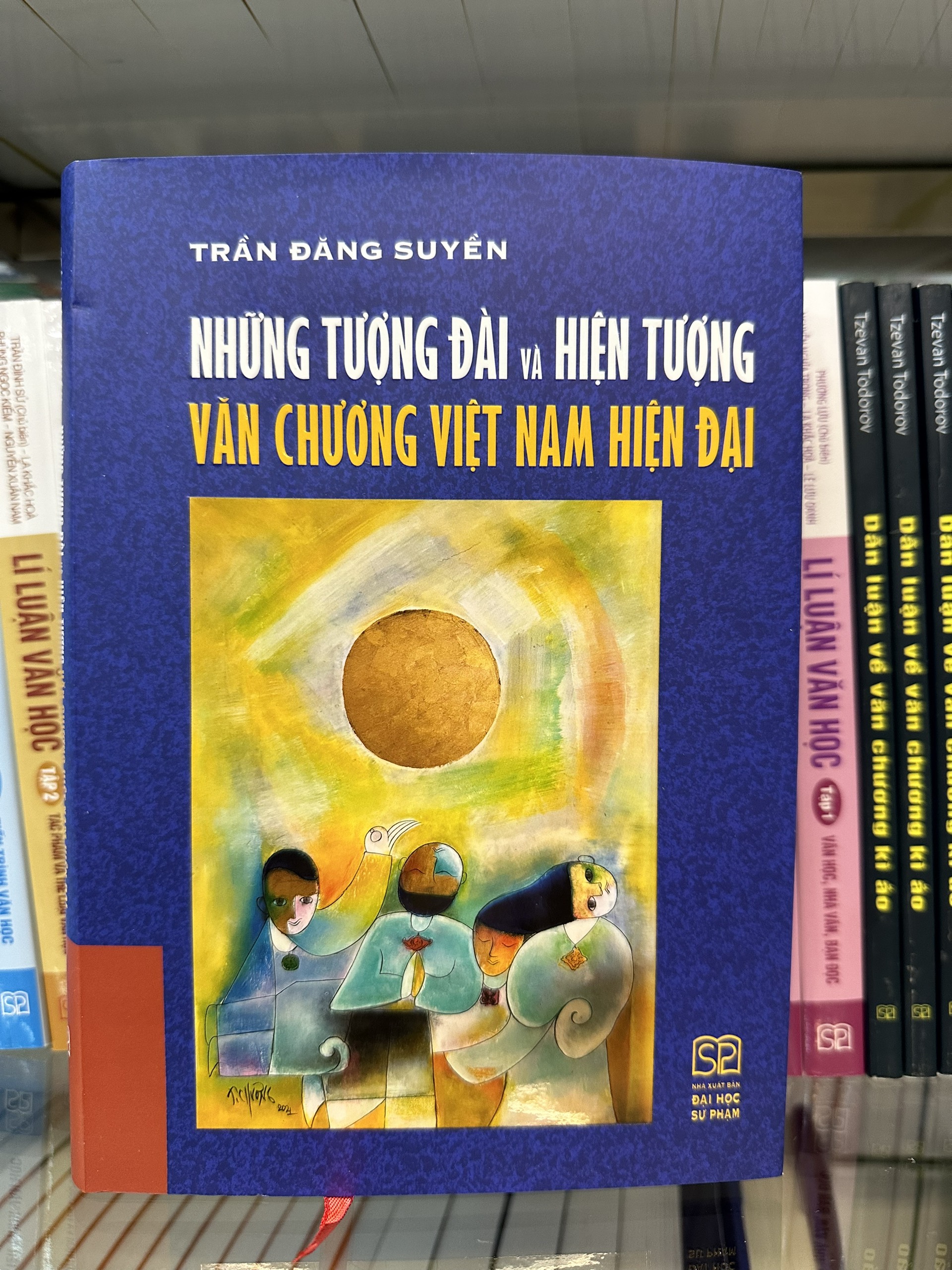 Những tượng đài và hiện tượng văn chương Việt Nam hiện đại (Bìa cứng)