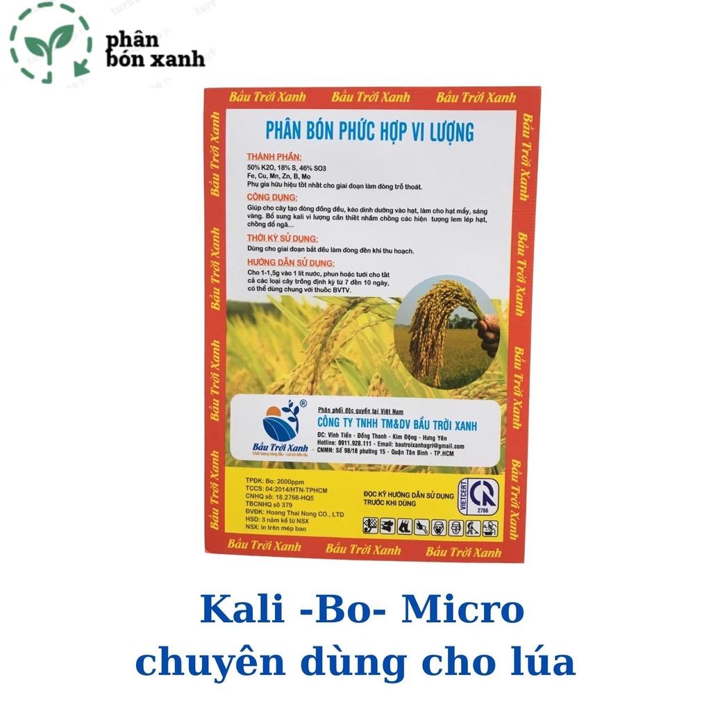 Phân bón Kali-bo-micro dùng cho lúa, giúp cây siêu vào đòng, trỗ thoát, cứng cây, chống lem lép hạt.